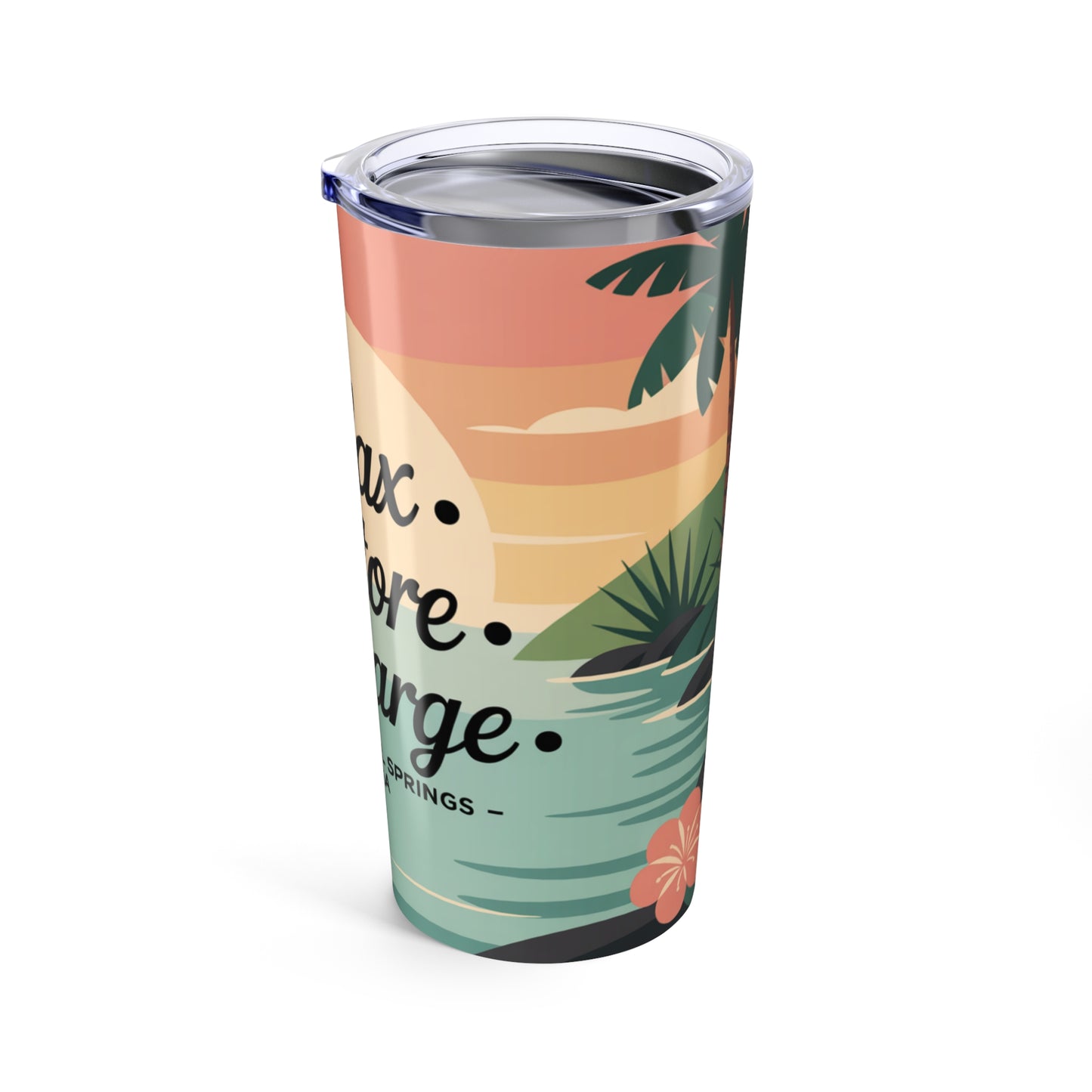Warm Mineral Springs Florida Relax Restore Recharge Tumbler