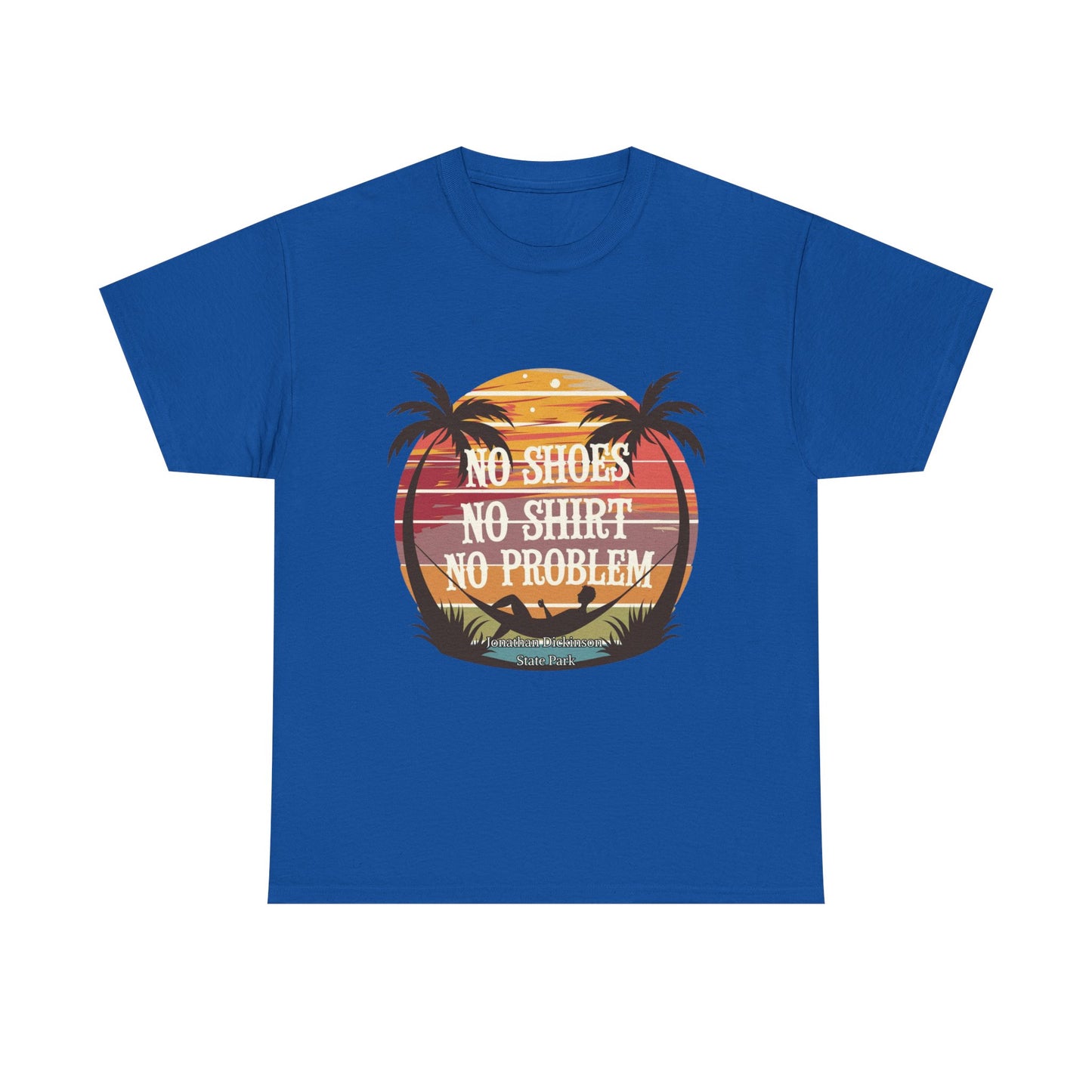 No Shoes No Shirt No Problem T-Shirt – Jonathan Dickinson State Park Relaxed Florida Tee