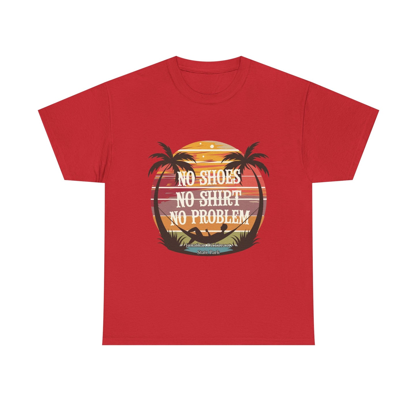 No Shoes No Shirt No Problem T-Shirt – Jonathan Dickinson State Park Relaxed Florida Tee